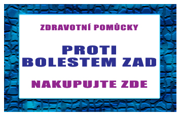 Zdravotní pomůcky proti bolestem zad